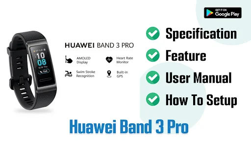 Huawei Band 3 Pro Advice ডাউনলোড করুন – সম্পূর্ণ গাইড ও টিপস - Screenshot 3