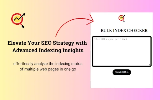 Bulk Index Checker ডাউনলোড করুন – Google Indexing স্ট্যাটাস চেক করুন - Screenshot 1