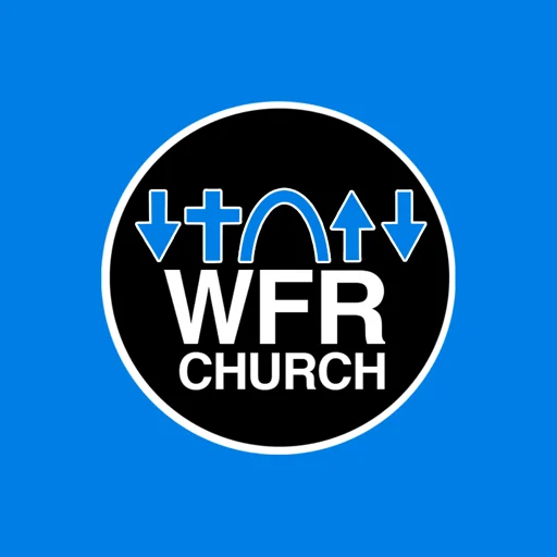 WFR Church অ্যাপ ডাউনলোড করুন – চার্চের সাথে যুক্ত থাকুন