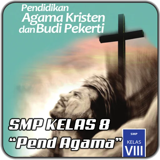 Buku Agama Kristen SMP Kelas 8 ডাউনলোড করুন – ডিজিটাল পাঠ্যবই