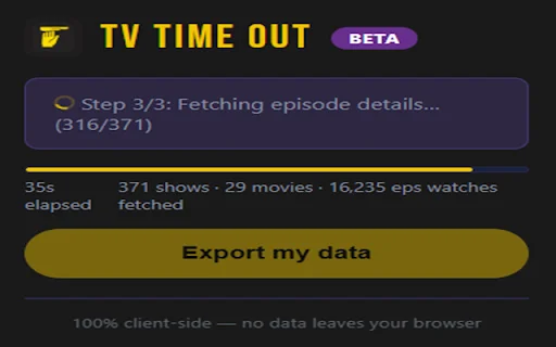 TV Time Out by Refract ডাউনলোড করুন – ডেটা এক্সপোর্ট করুন দ্রুত - Screenshot 3